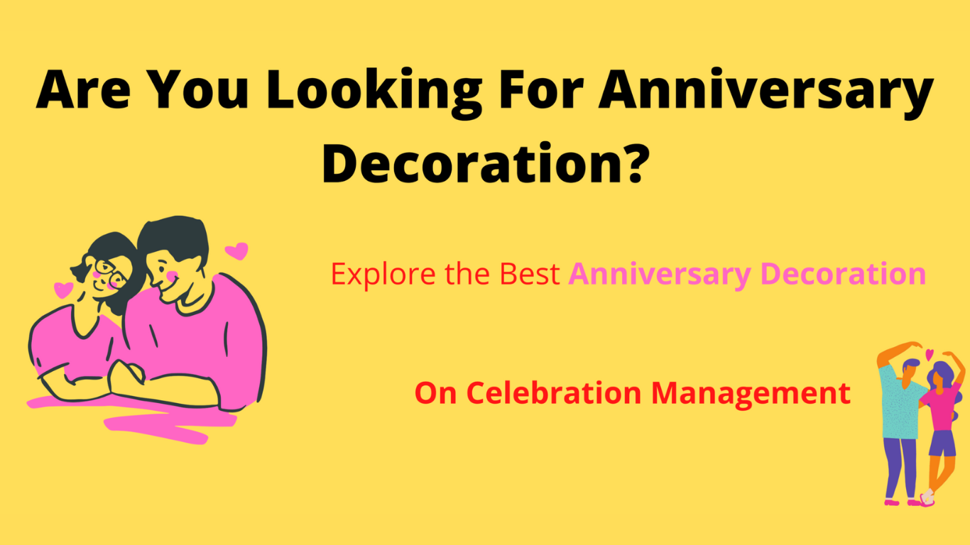 Best Anniversary Decoration Ideas at Home