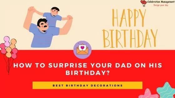 SURPRISING MY DAD FOR HIS BIRTHDAY 