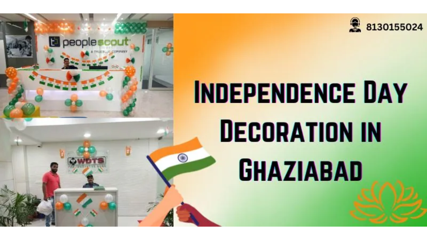 Independence Day Decoration in Ghaziabad