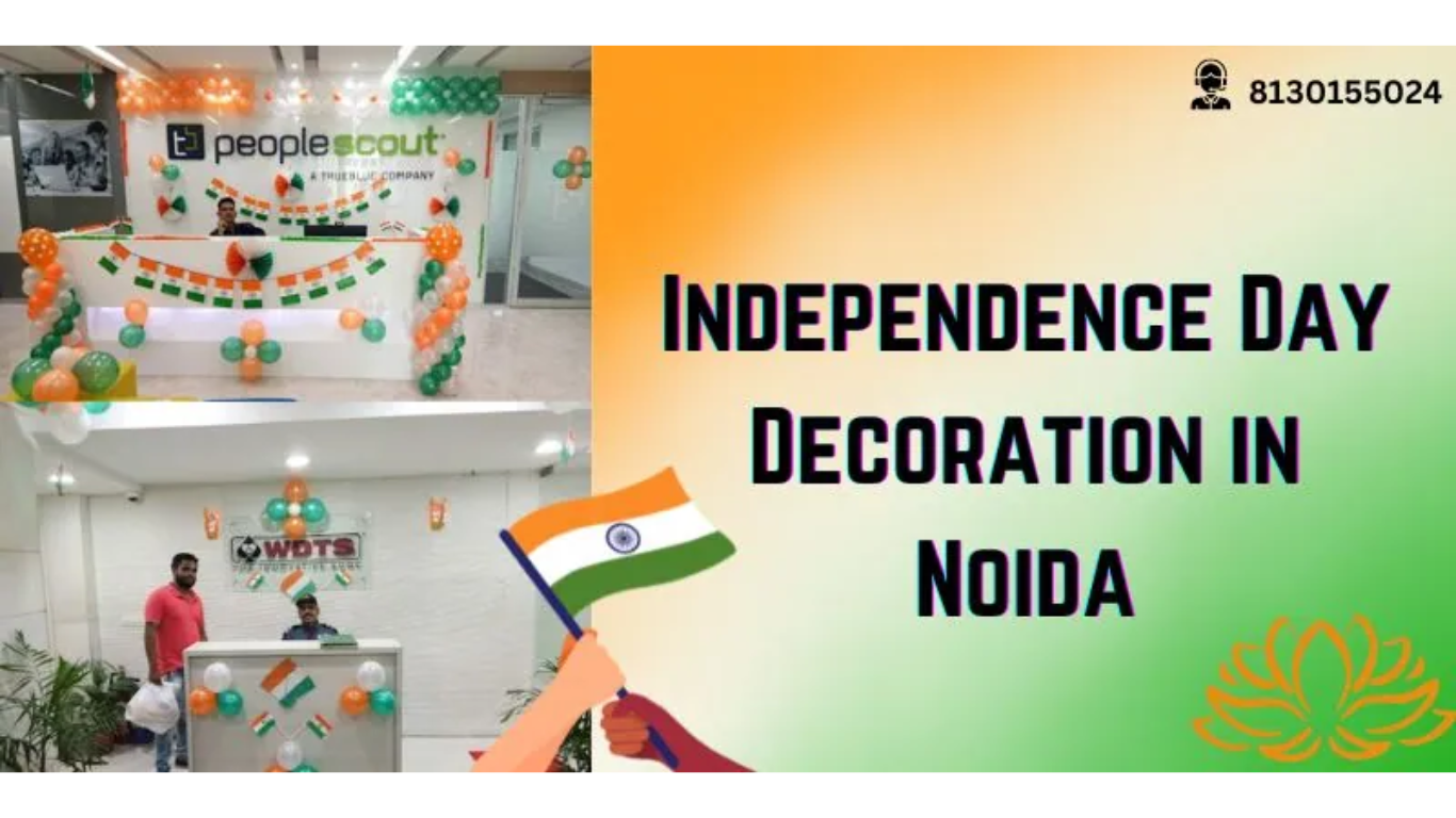 Independence Day Decoration in Noida