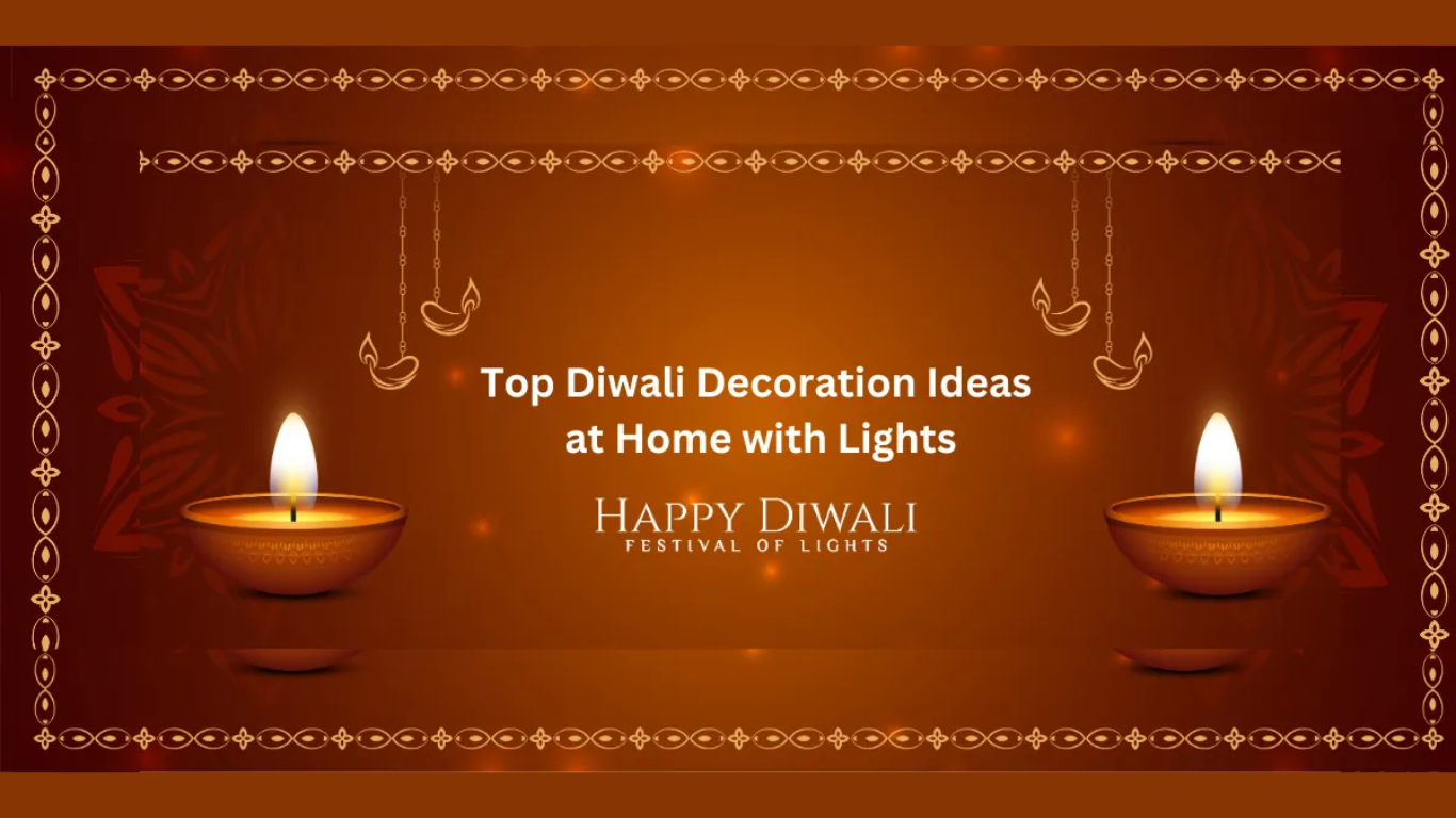 How to Decorate Home for Diwali with Lights