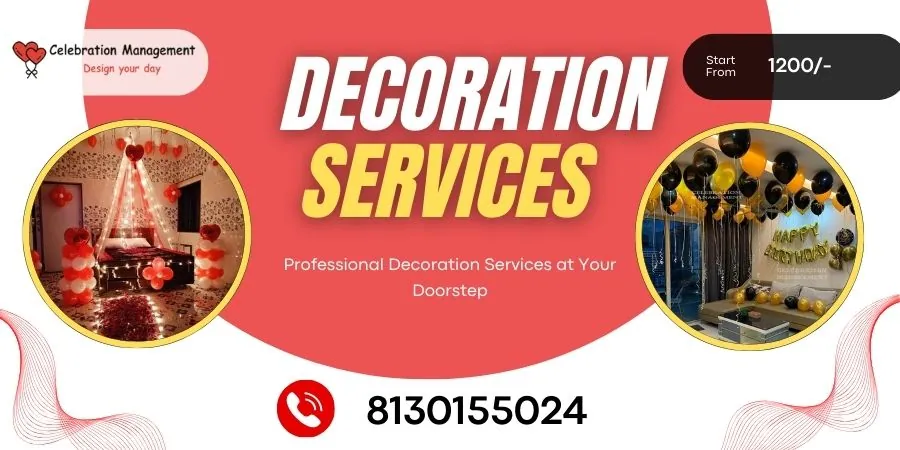 Contact Celebration Management for Decoration Services