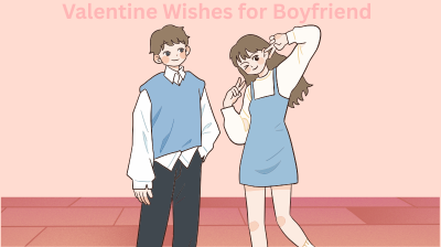 valentine wishes for boyfriend
